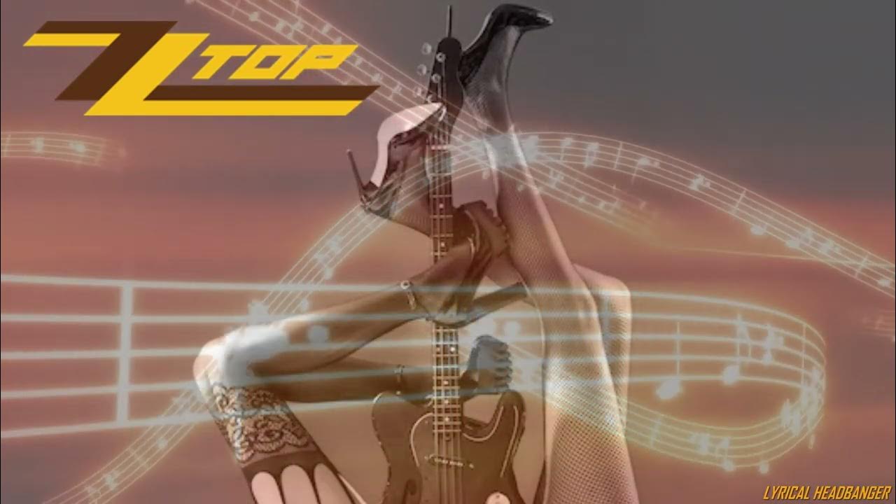 ZZ Top Legs (Lyrics in Description) YouTube