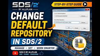 How to Change the Default Repository in SDS/2 | Step-by-Step Guide