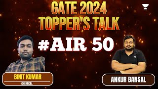 GATE 2024 Toppers Talk | Binit Kumar AIR 50 - Chemical | Ankur Bansal