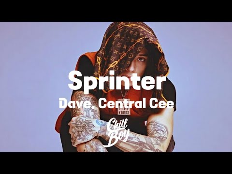 Dave, Central Cee - Sprinter [Chill Boy Promotion] - YouTube