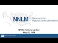 Nnlm national update 2024