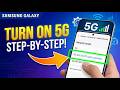 How to Turn ON 5G on Samsung Galaxy (Step-by-Step Guide!)