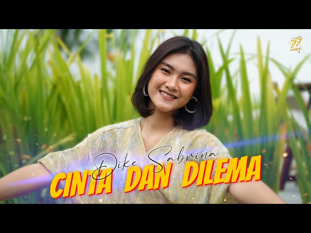 DIKE SABRINA - CINTA DAN DELIMA (OFFICIAL MUSIC VIDEO) class=