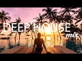 Mega Hits 2022 🌱 The Best Of Vocal Deep House Music Mix 2022 🌱 Summer Music Mix 2022 #301