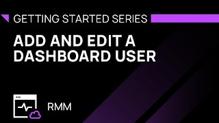 Add and Edit a Dashboard User