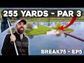 255 yrds PAR 3 - HARDEST golf course I’ve played #Break75 EP5