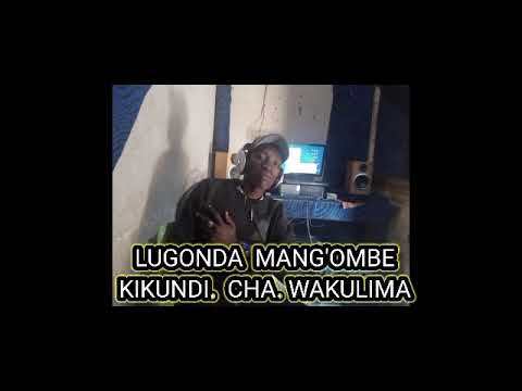 LUGONDA  MANGOMBE KIKUNDI CHA  WAKULIMA BY  LWENGE  STUDIO  2023