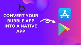 Convert your Bubble Application into a Native App: Tips and Tricks screenshot 5