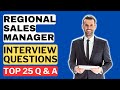 Regional Sales Manager Interview Questions and Answers for 2025 | How to Pass the Interview