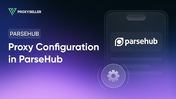 How to set up a proxy in ParseHub