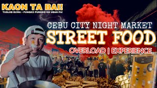 Cebu City | Carbon Night Market | El Curso SRP | Street Food Overload Walking Tour Cebu City 2022