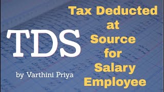 TDS on Salary in Tamil | How to calculate TDS on Salary | Tax deducted at Source On Salary
