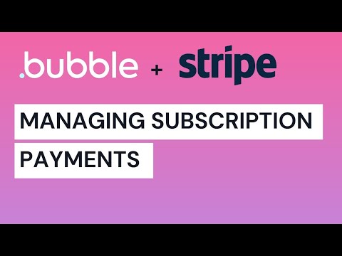 Managing Subscriptions with Stripe - Bubble.io Tutorial