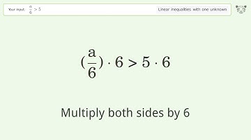 Solving Linear Inequalities: a/6 is Greater Than 5