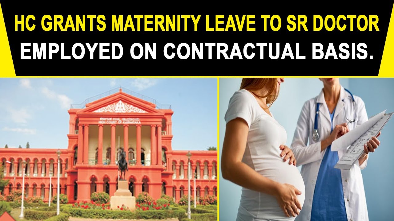 High Court Grants Maternity Leave to Senior Resident Doctor employed on