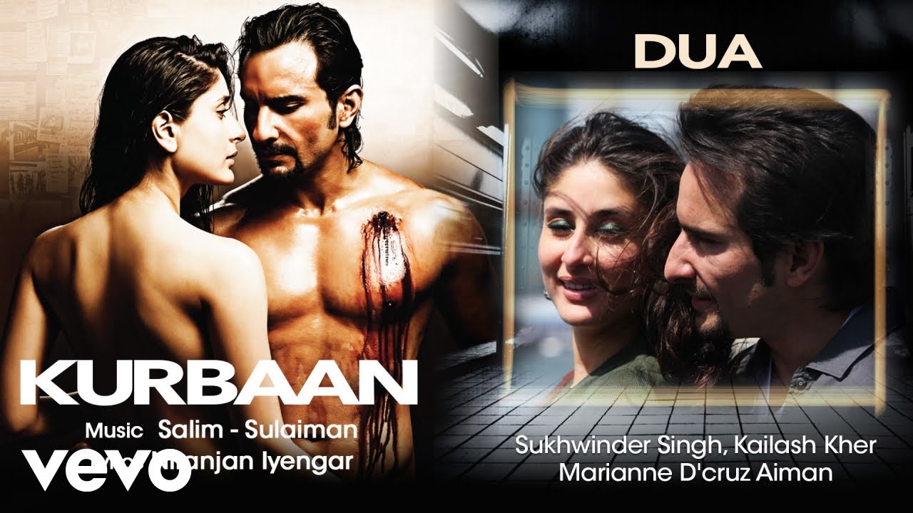 Dua Best Audio Song   KurbaanKareena Saif Ali KhanSukhwinder SinghKailash Kher