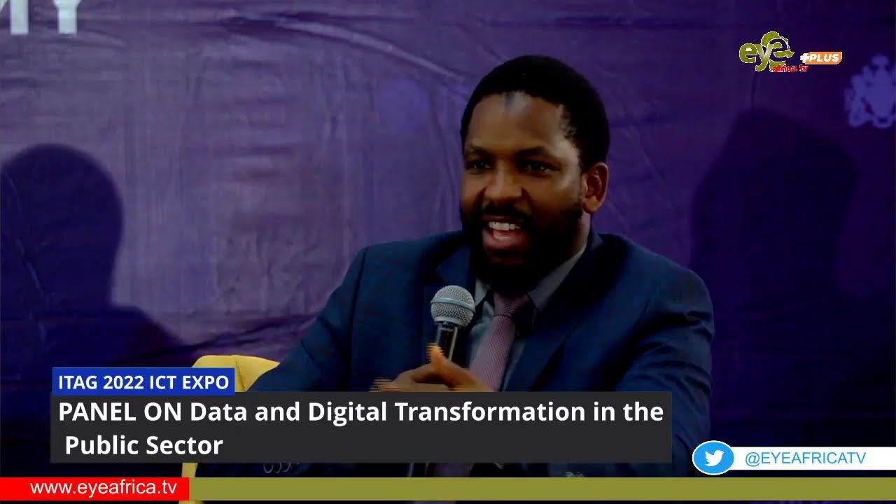 ITAG 2022 ICT EXPO:- PANEL ON Data and Digital Transformation in the Public Sector