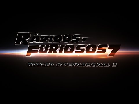 RÁPIDOS Y FURIOSOS 7 | Trailer oficial 2 (HD)