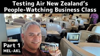 Testing Air New Zealand's People-Watching Business Class Part 1