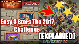 Easy 3 Stars The 2017 Challenge In Clash Of Clans | The 2017 Challenge Of Clash Of Clans - COC