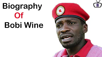 Biography of Bobi Wine,Origin,Education,Awards,Struggles,Wife,Family