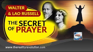 Walter and Lao Russel - The Secret Of Prayer
