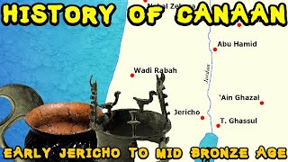 History of Ancient Canaan  Early Jericho to the Middle Bronze Age