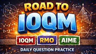 ROAD TO IOQM , RMO , AIME AND NTSE #VOYAGE OF MATHS #MATHS WONDERS #OLYMPIAD PREPERATION