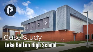 Lake Belton High School - Case Study
