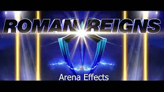 Roman Reigns - I Am Greatness (Arena Effects w/ Crowd & Pyro)
