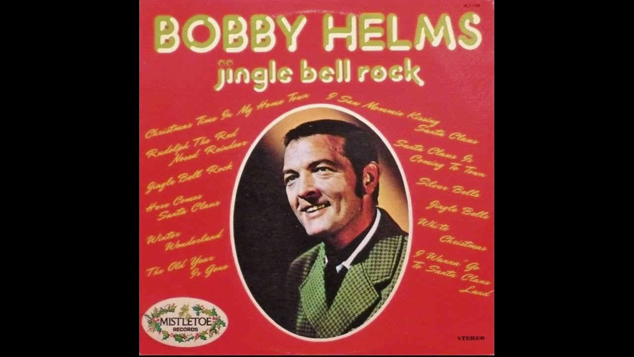 Джингл белс рок бобби. Jingle bell rock бобби хелмс. Бобби хелмс. Mp3. Jingle bells rock.
