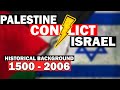 Israel Palestine Conflict: 1000 year History | Jerusalem | Gaza Strip | West Bank | HUZAIFA DOGAR