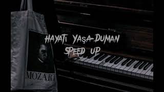 Hayatı Yaşa (speed up) Resimi