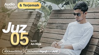 JUZ 5   AUDIO TERJEMAH INDONESIA - Muzammil Hasballah