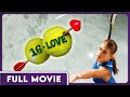 16-Love (1080p) FULL MOVIE - Comedy, Romance, Sports