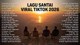Viral Chill TikTok Songs 2026 — Latest Indonesian Pop Songs 2026 | Top Hits Indonesia 2026