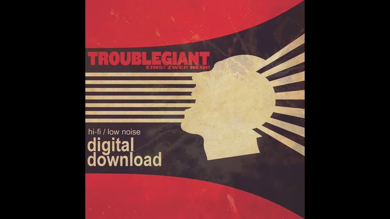 TroubleGiant - Eins! Zwei! Nein! FULL ALBUM | Ohio Punk Rock