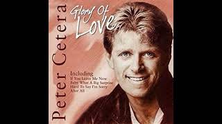 Glory of love - Peter Cetera