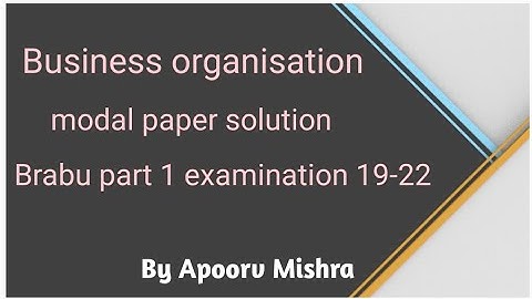 Brabu part 1 examination business organisation (subsidiary) modal paper solution for b.com students