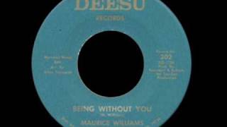 Maurice Williams - Being Without You chords
