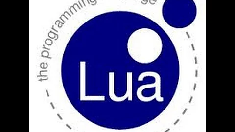 Lua Tutorial --Tips and Tricks you need to know (Part-2)