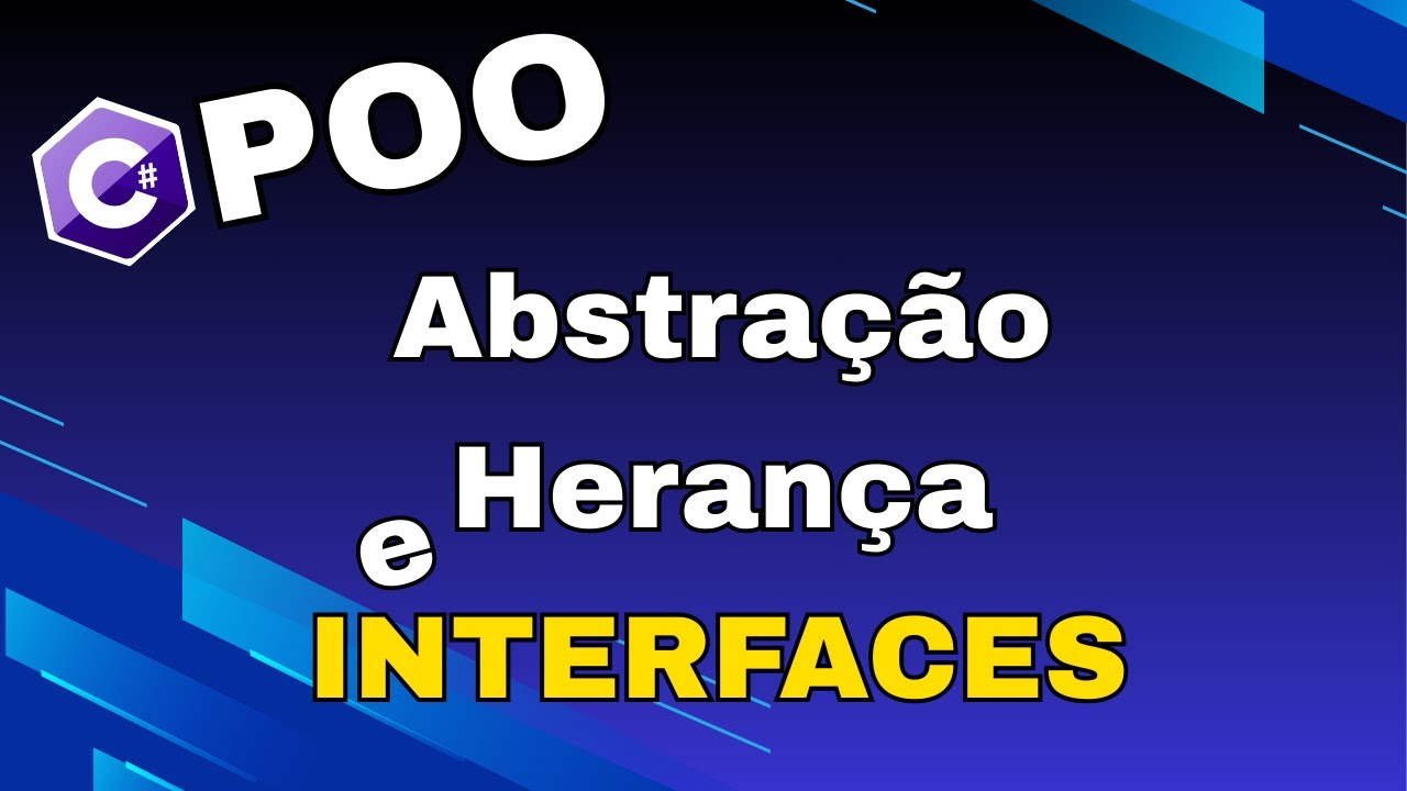 4 POO na Prática! Herança, Abstração e Interfaces em C# - YouTube