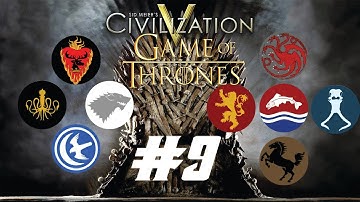 Civ 5 Game of Thrones Part 9: Storm