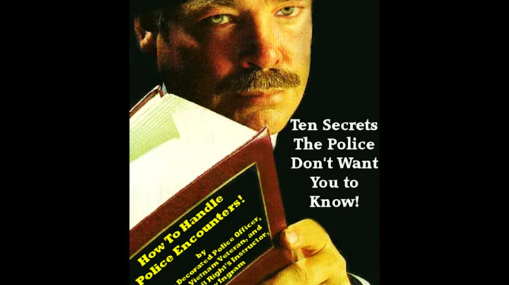 Police State: Ten Secrets The Police Don't Want Yo...