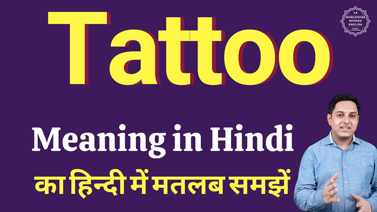 Discover 94 about tattooed meaning in hindi super hot  indaotaonec