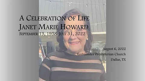 A Celebration of Life - Janet Marie Howard