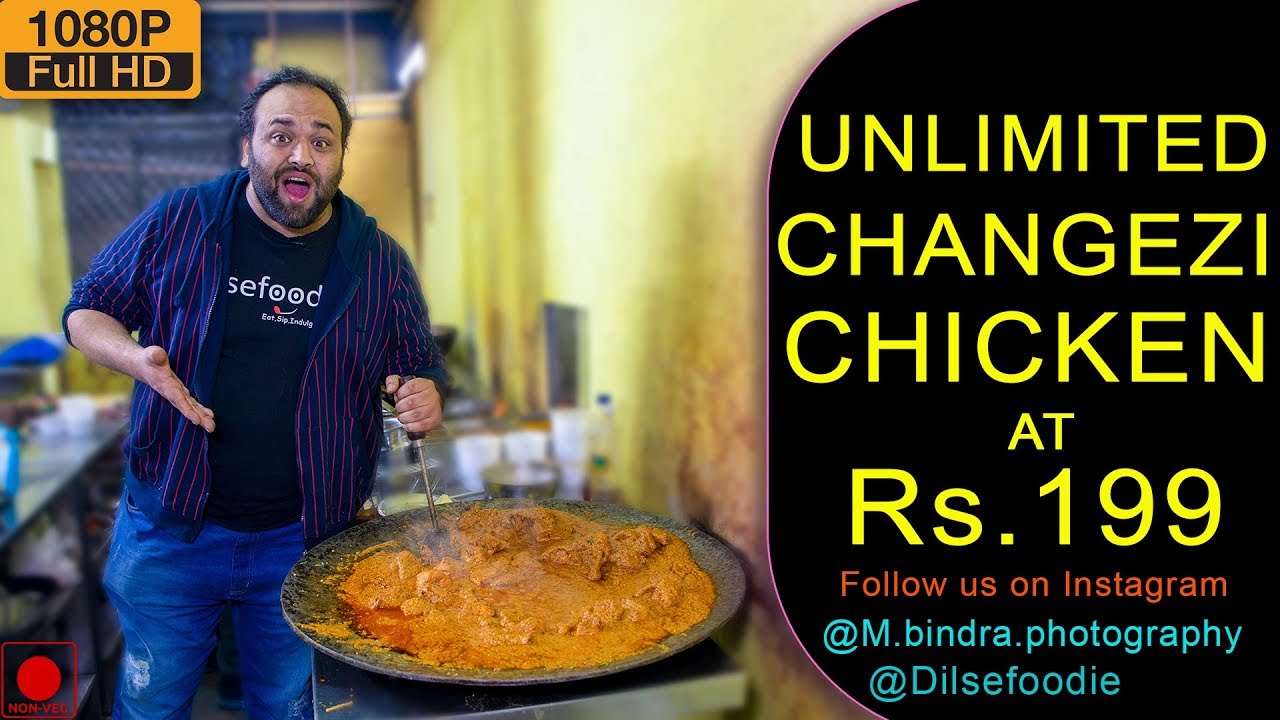 Unlimited Changezi Chicken In Rs 199 At Arey Waah Restaurant | Karan Dua | Dilsefoodie Official