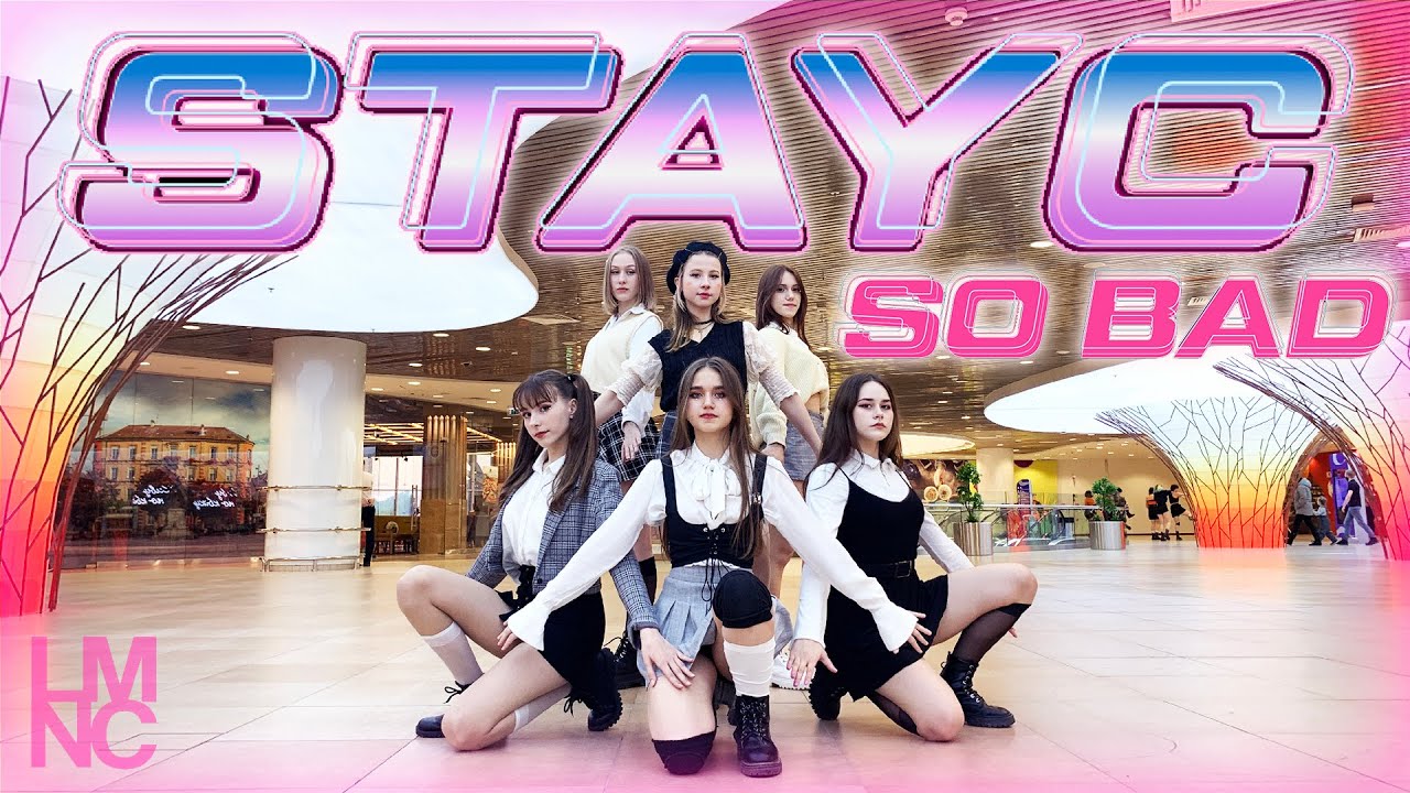 [K-POP IN PUBLIC] STAYC (스테이씨) - SO BAD dance cover by LUMINANCE