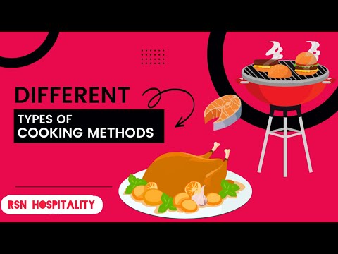 Types of Cooking Techniques , Cooking Methods | RsN Hospitality