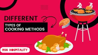 Types of Cooking Techniques , Cooking Methods | RsN Hospitality